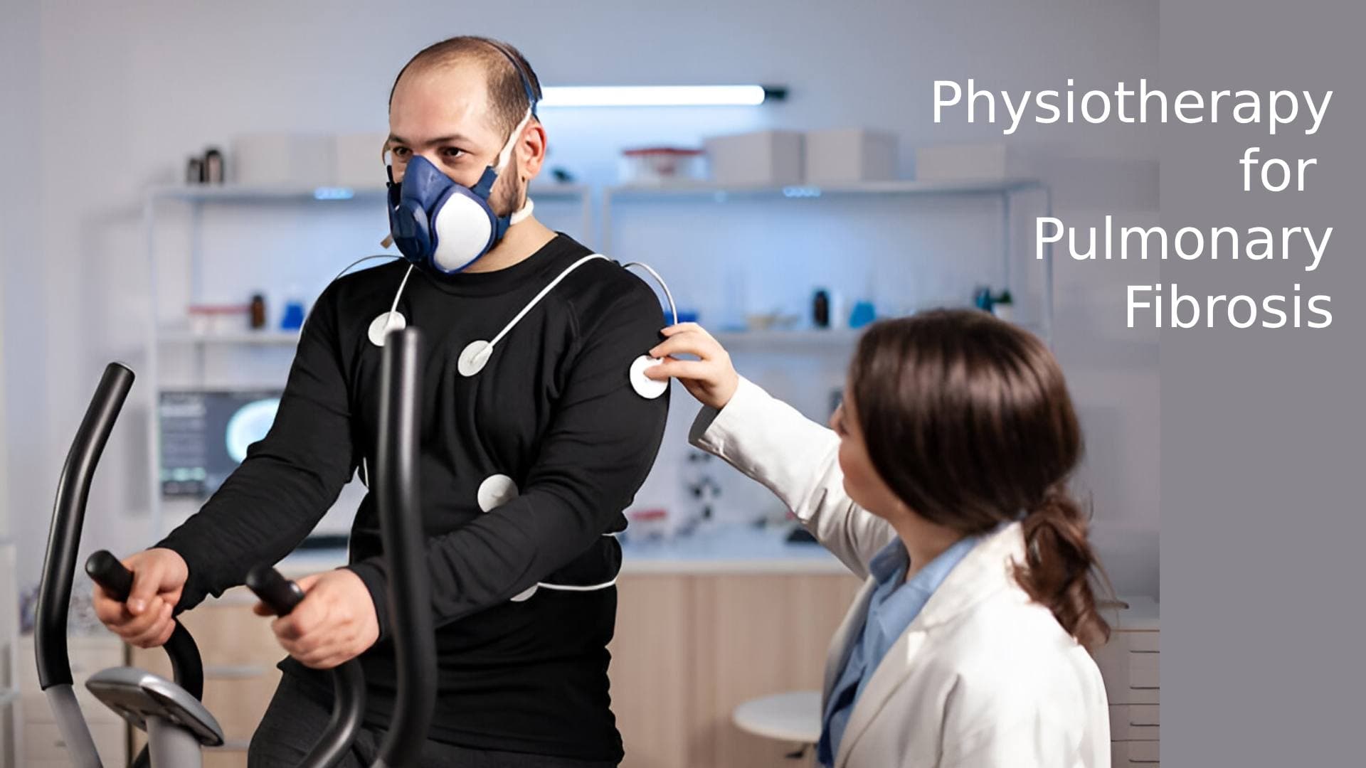Physiotherapy for Pulmonary Fibrosis: Causes, Symptoms & Recovery
